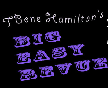 T-Bone Hamilton Big Easy Revue