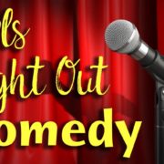 Girls Night Out - Comedy