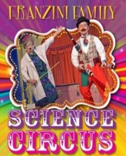 Graphic for the Franzini Family Science Circus Event.