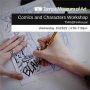 Comics Workshop, in Partnership with the Tampa Museum of Art