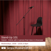 Stand – Up 101, in Partnership with the Tampa Museum of Art