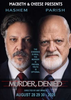 Murder, Denied. From MacBeth & Cheese.